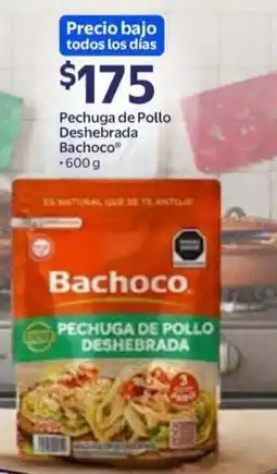 Walmart Bachoco Pechuga de Pollo Deshebrada oferta