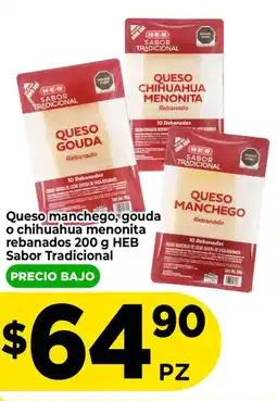 HEB H-E-B queso manchego, gouda o chihuahua menonita oferta
