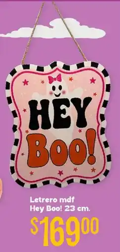 Soriana Híper Letrero mdf Hey Boo! oferta