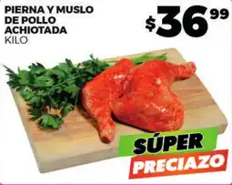 Merco Pierna y muslo de pollo achiotada oferta