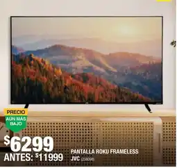 The Home Depot JVC PANTALLA ROKU FRAMELESS oferta