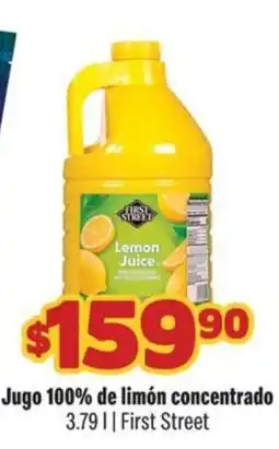 Smart & Final First Street Jugo 100% de limón concentrado oferta