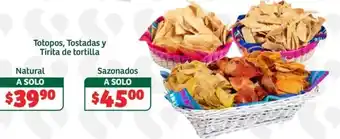 Totopos, Tostadas y Tirita de tortilla