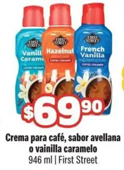 Smart & Final First Street Crema para café, sabor avellana o vainilla caramelo oferta
