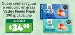 Soriana Súper Valley Foods Fresh Queso crema regular o reducido en grasa oferta