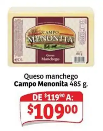 Soriana Mercado Campo Menonita Queso Manchego oferta