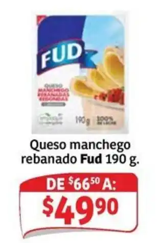 Soriana Mercado Fud queso manchego rebanado oferta