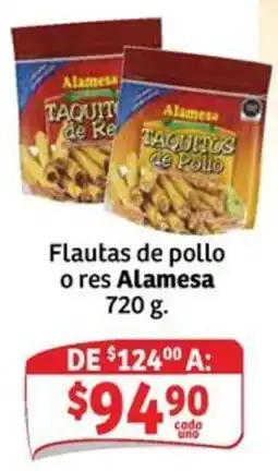 Soriana Mercado Alamesa Flautas de pollo o res oferta