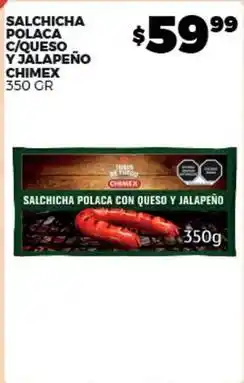 Merco Chimex - salchicha polaca c/ queso y jalapeno oferta