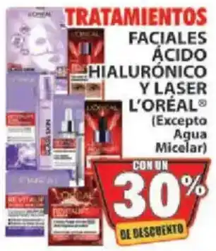 Casa Ley L'Oréal Tratamientos Faciales Ácido Hialurónico y Laser oferta