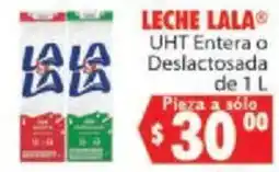 Casa Ley Leche Lala UHT Entera o Deslactosada oferta