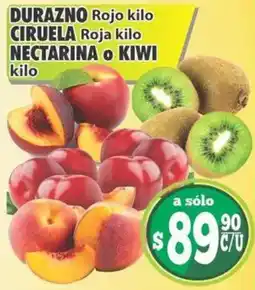 Casa Ley DURAZNO Rojo CIRUELA Roja NECTARINA o KIWI oferta