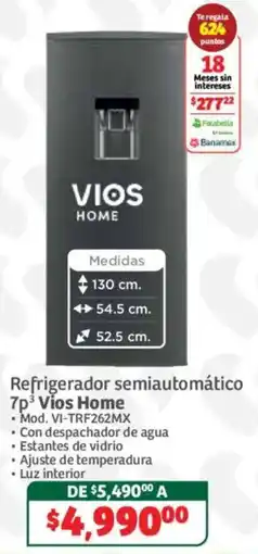 Soriana Híper Vios Home Refrigerador semiautomático 7p³ oferta