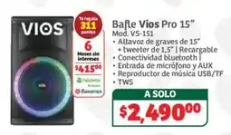 Soriana Híper Vios Bafile Vios Pro 15" oferta