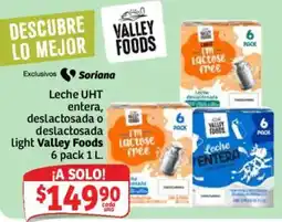 Soriana Híper Valley Foods Leche UHT entera deslactosada o deslactosada light oferta