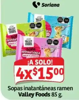 Soriana Híper Valley Foods sopas instantáneas ramen oferta