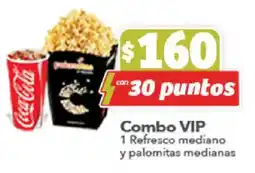 Soriana Híper Combo VIP oferta