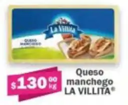 Super kompras La Villita Queso manchego oferta