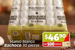 Soriana Híper Bachoco - huevo blanco 30 piezas oferta