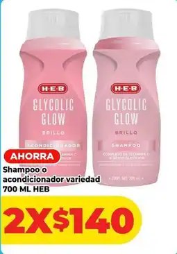 HEB Heb - shampoo o acondicionador oferta