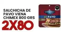 Alsuper San Rafael salchicha de pavo viena chimex oferta