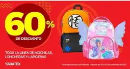 Ofix YADATEX toda la linea de mochilas, loncheras y lapiceras oferta