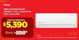 Ofix Mirage aire acondicionado minisplit life oferta
