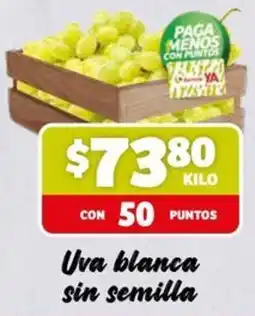 Soriana Mercado Uva blanca sin semilla oferta
