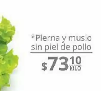 La Comer Pierna y muslo sin piel de pollo oferta