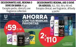 Farmacias Guadalajara Desodorantes Rexona, Axe o Dove en aerosol oferta
