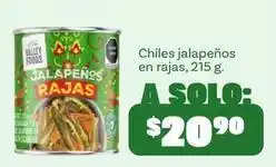 Soriana Híper Valley foods - chiles jalapeños en rajas oferta
