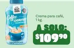 Soriana Híper Valley foods - coffee creamer oferta