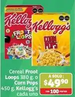 Soriana Híper Kellogg's - froot loops or corn pops oferta