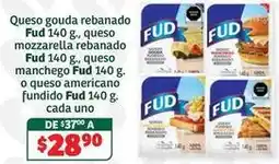 Soriana Híper Fud - queso gouda rebanado, queso mozzarella rebanado, queso manchego, queso americano fundido oferta