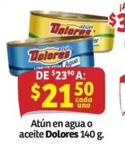 Soriana Mercado Atún en agua o aceite Dolores oferta