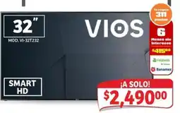 Soriana Mercado Vios 32" oferta