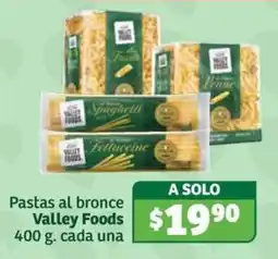 Soriana Súper Valley Foods Pastas al bronce oferta