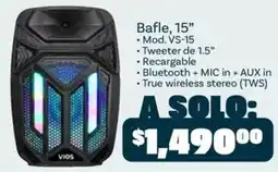 Soriana Híper Vios Bafle, 15" oferta