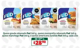 Soriana Súper Fud queso gouda rebanado queso mozzarella rebanado queso manchego queso americano fundido oferta