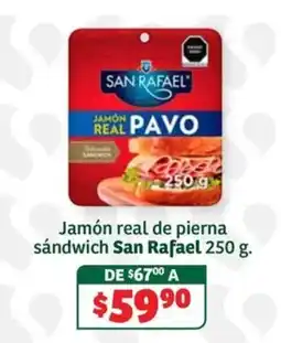 Soriana Súper San Rafael jamón real de pierna sándwich oferta