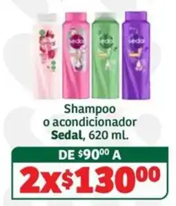 Soriana Súper Sedal Shampoo o acondicionador oferta