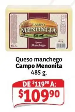 Soriana Mercado Campo Menonita Queso manchego oferta