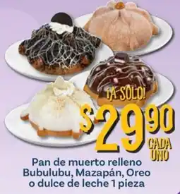 Soriana Mercado Pan de muerto relleno Bubulubu, Mazapán, Oreo o dulce de leche oferta