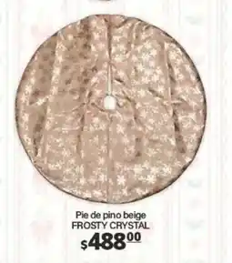 La Comer Pie de pino beige frosty crystal oferta
