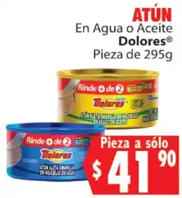 Casa Ley Dolores Atún En Agua o Aceite oferta