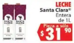 Casa Ley Santa Clara Leche Entera oferta