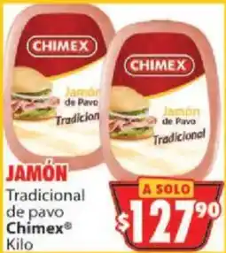 Casa Ley Chimex jamón de pavo tradicional oferta