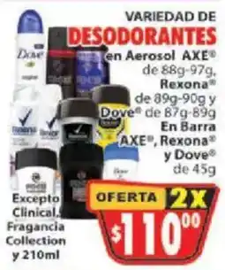Casa Ley Dove Desodorantes en Aerosol AXE Rexona En Barra AXE Rexona y Dove oferta