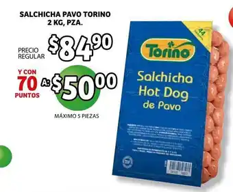 Soriana Híper Salchicha Pavo Torino 2kg pza oferta