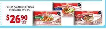 Soriana Express Pastor, Alambre o Fajitas Precissimo 350 grs oferta